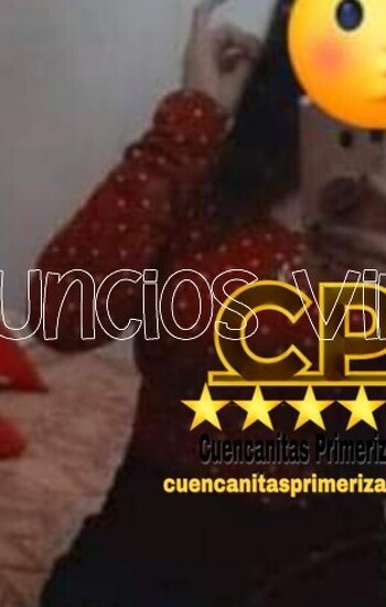 CUENCANITAS PRIMERIZAS DEBUTANTES SÓLO ESTRENOS
